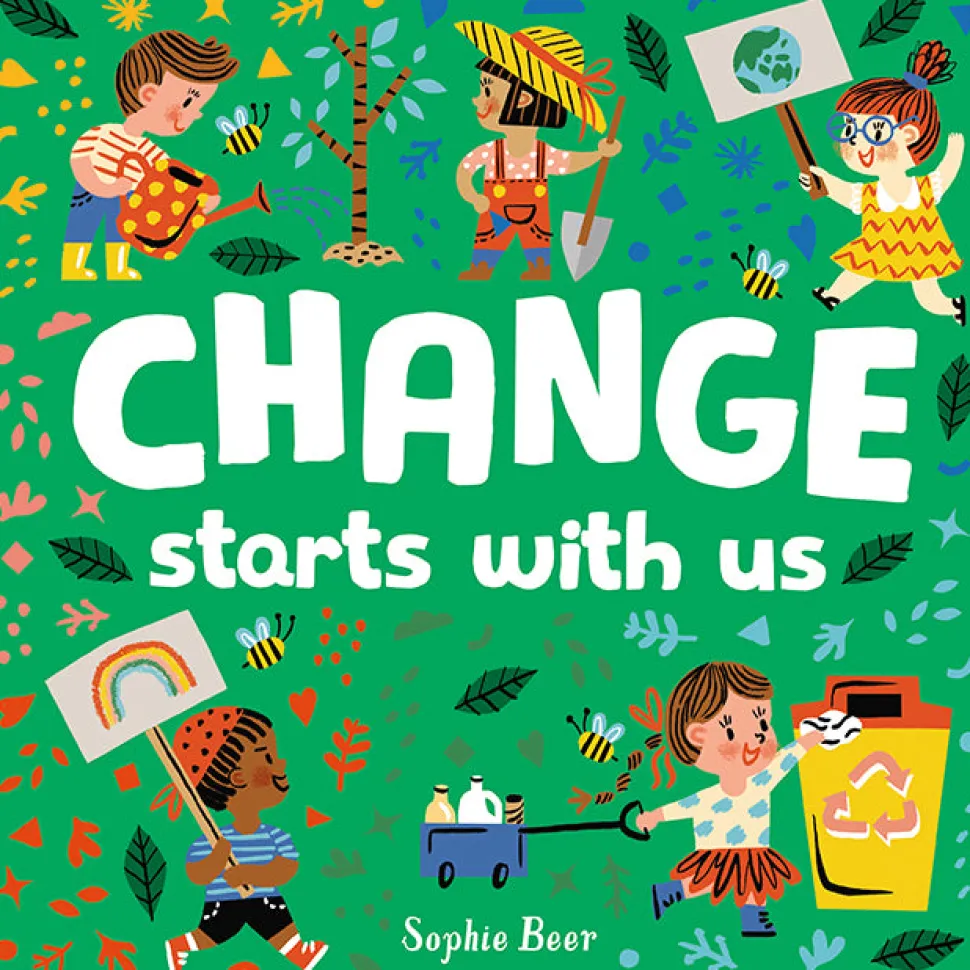Change Starts With Us by Sophie Beer