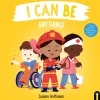I Can Be Anything! By Susann Hoffmann