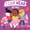 I Can Wear Anything! By Susann Hoffmann
