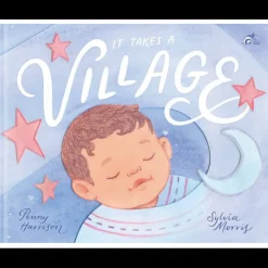 It Takes A Village by Penny Harrison