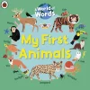 My First Animals by Ladybird