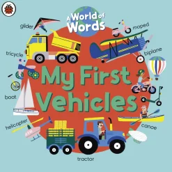 My First Vehicles by Ladybird