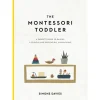 The Montessori Toddler by Simone Davies
