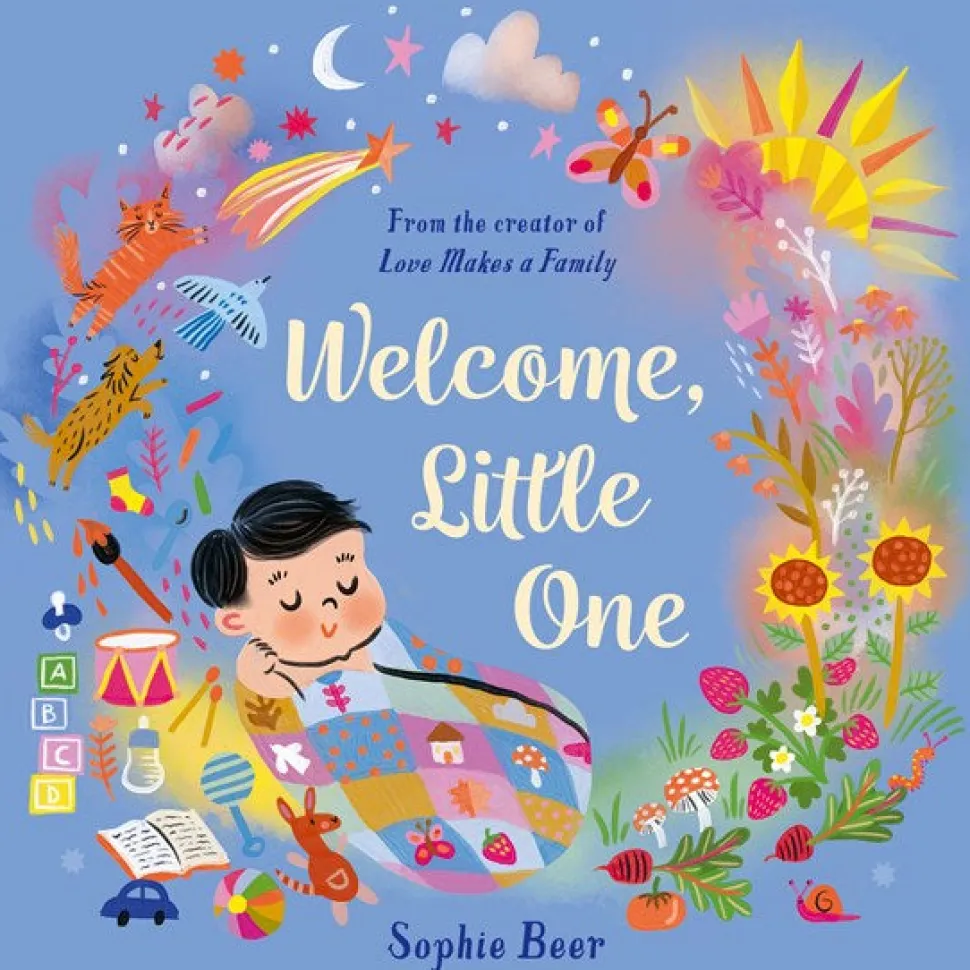 Welcome, Little One by Sophie Beer