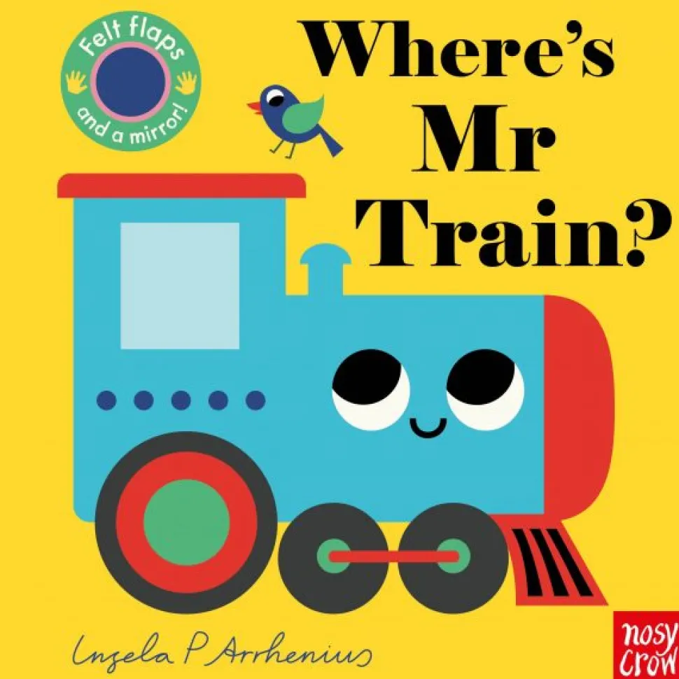 Where’s Mr Train? By Ingela P Arrhenius
